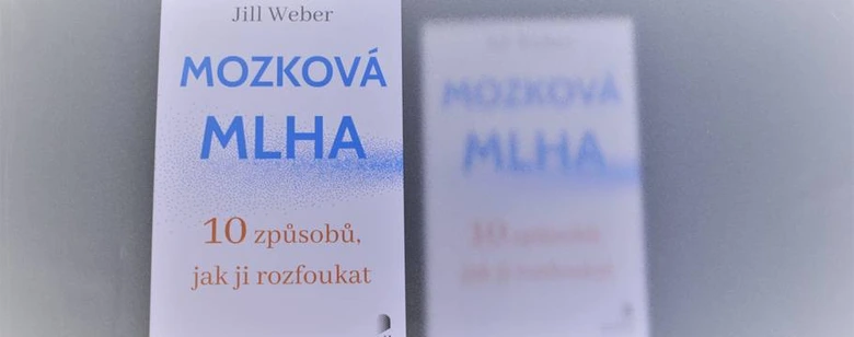 Knihy o mozkové mgle s názvem deset způsobů jak ji rozfoukat.